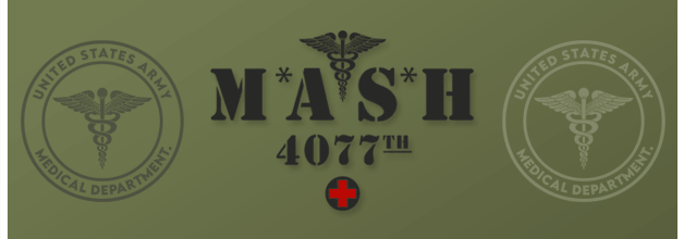 Mash 4077 Medical Department